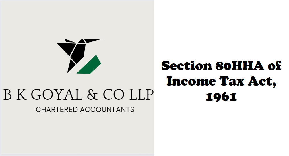 Section 80HHA of Income Tax Act, 1961