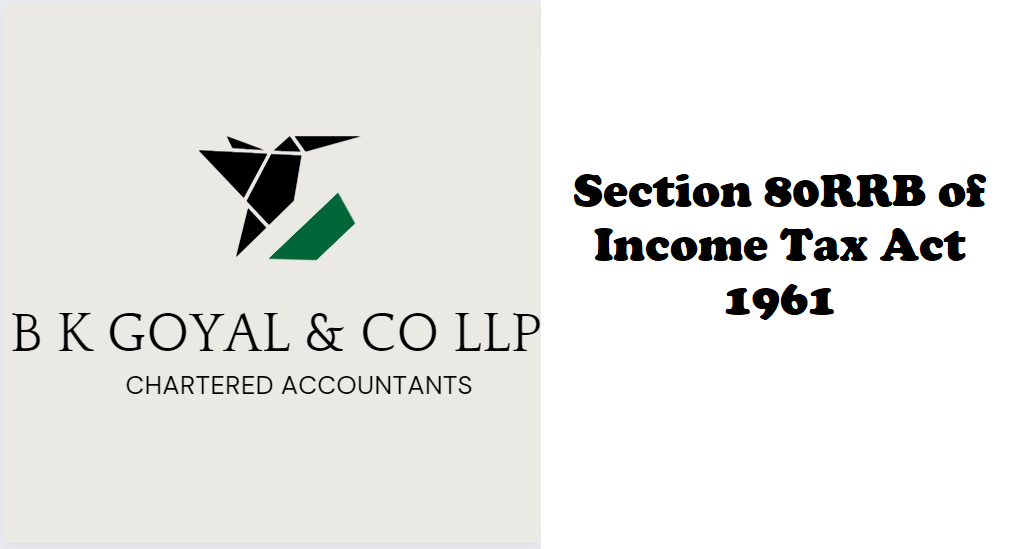 Section 80RRB of Income Tax Act 1961