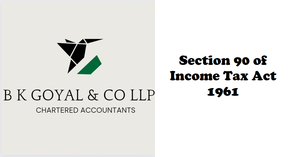 section 90 of income tax act 1961