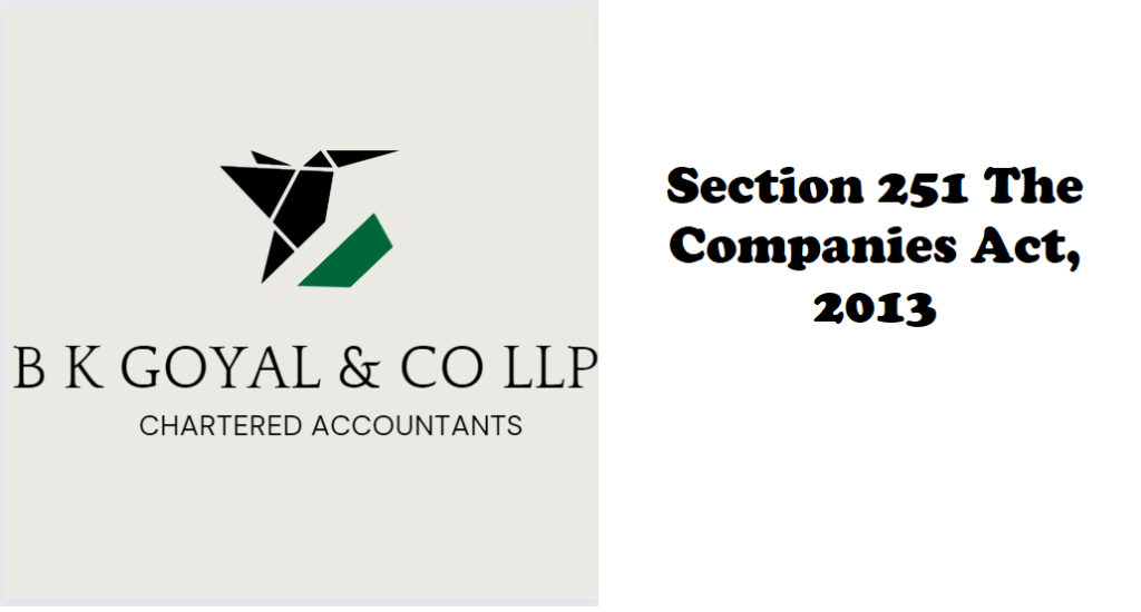 Section 251 The Companies Act, 2013