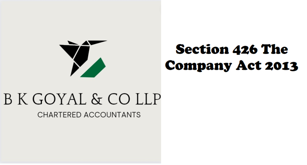 Section 426 The Company Act 2013