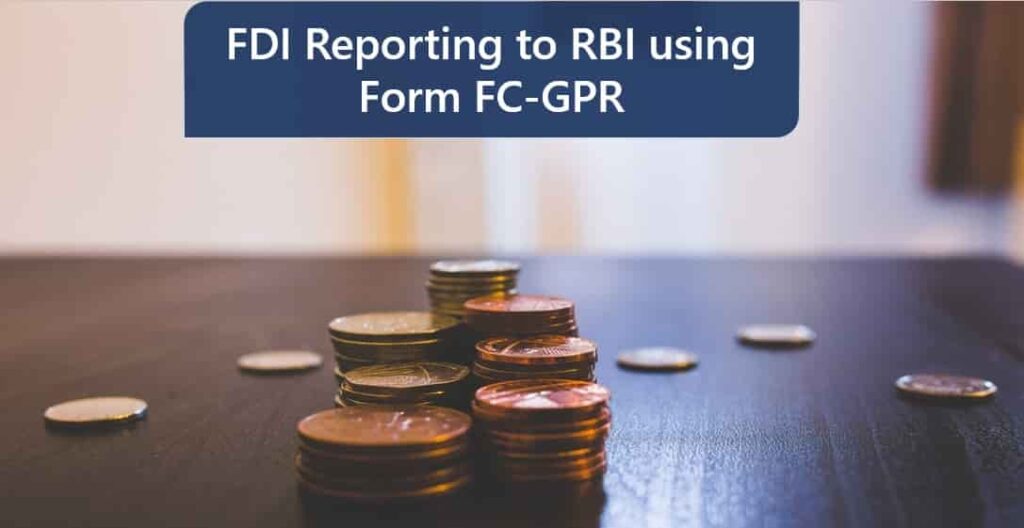 Process for Filing of FC-GPR with RBI