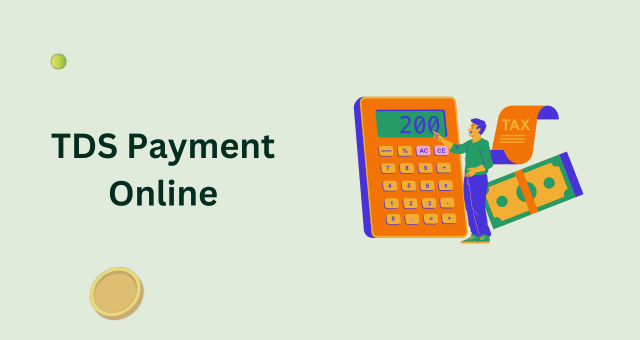 Guide to Online TDS Payment