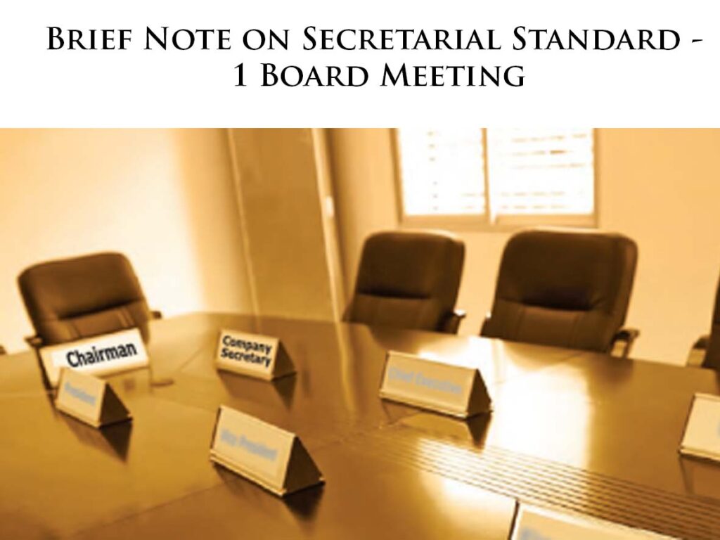 Secretarial Standard-1 on Board Meetings