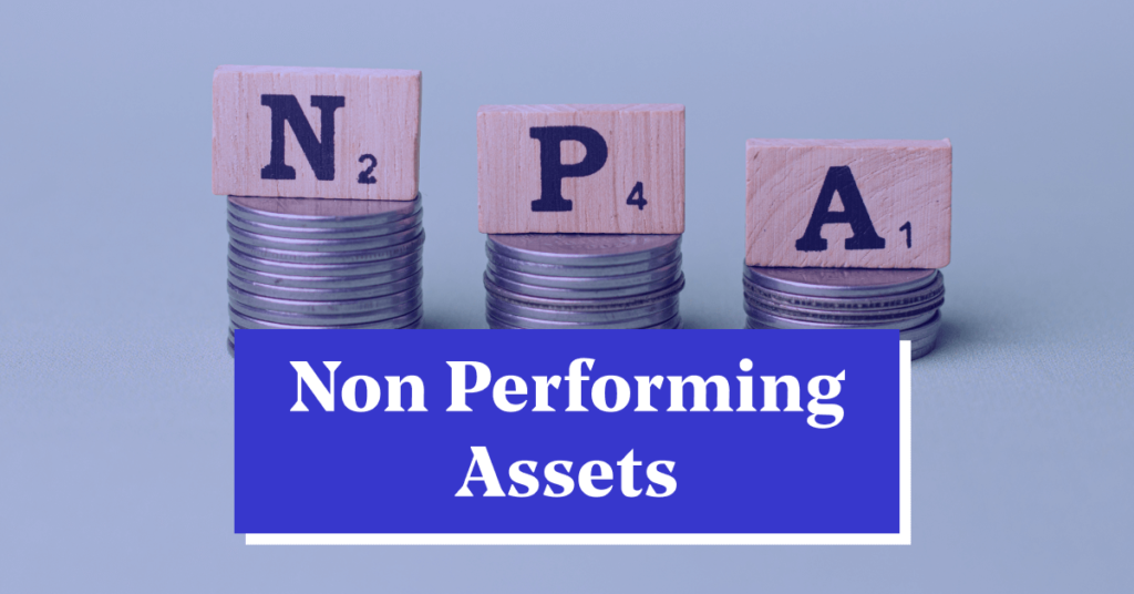 Non performing asset (npa)