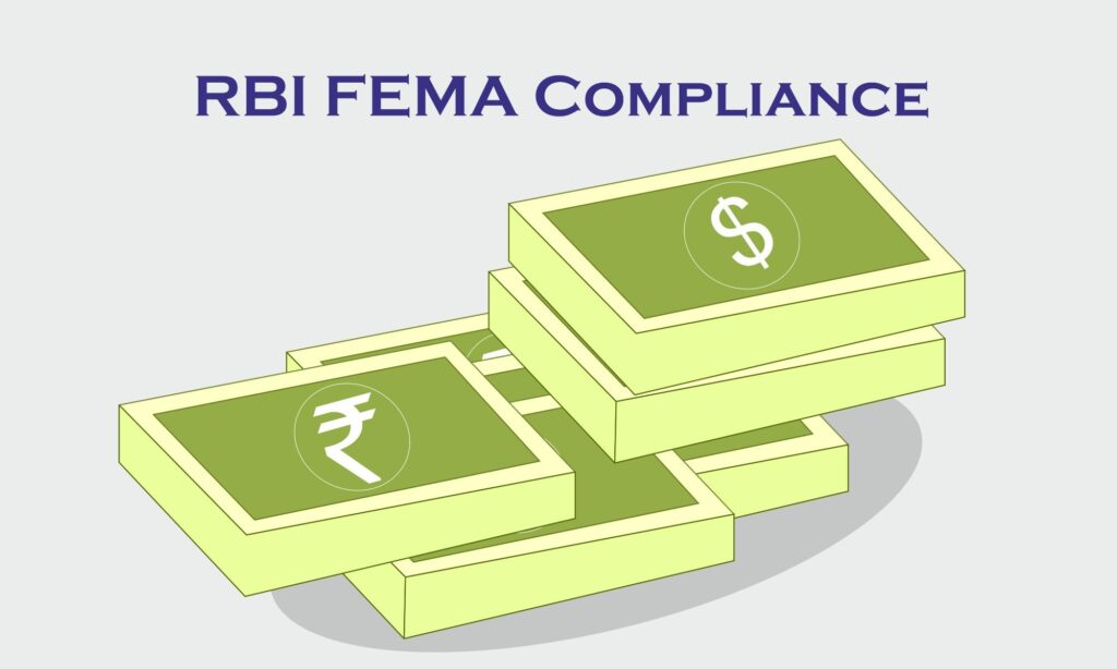 FEMA and RBI Compliance