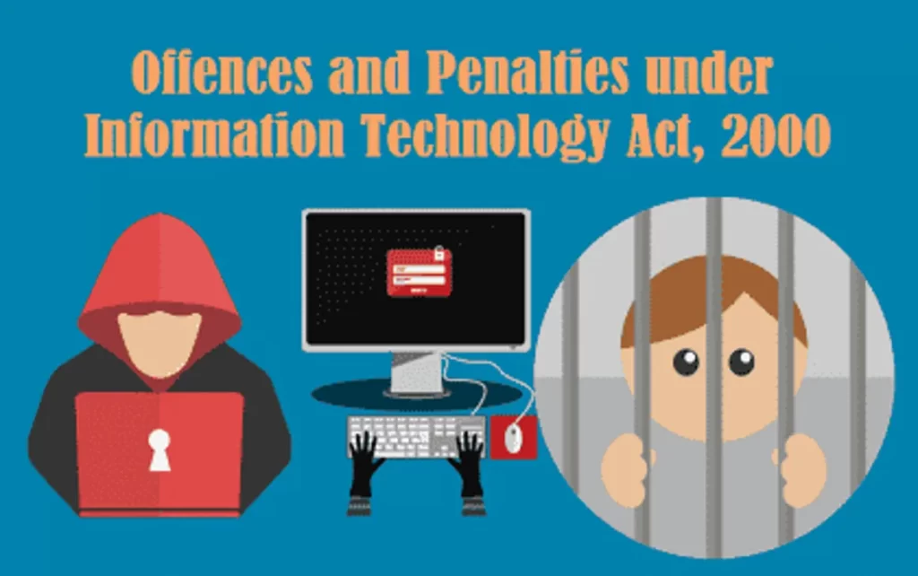 Offences and Penalties under Technology Act