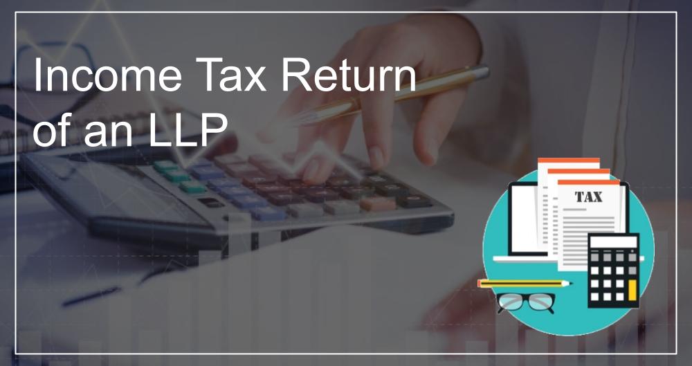 itr filing for llp