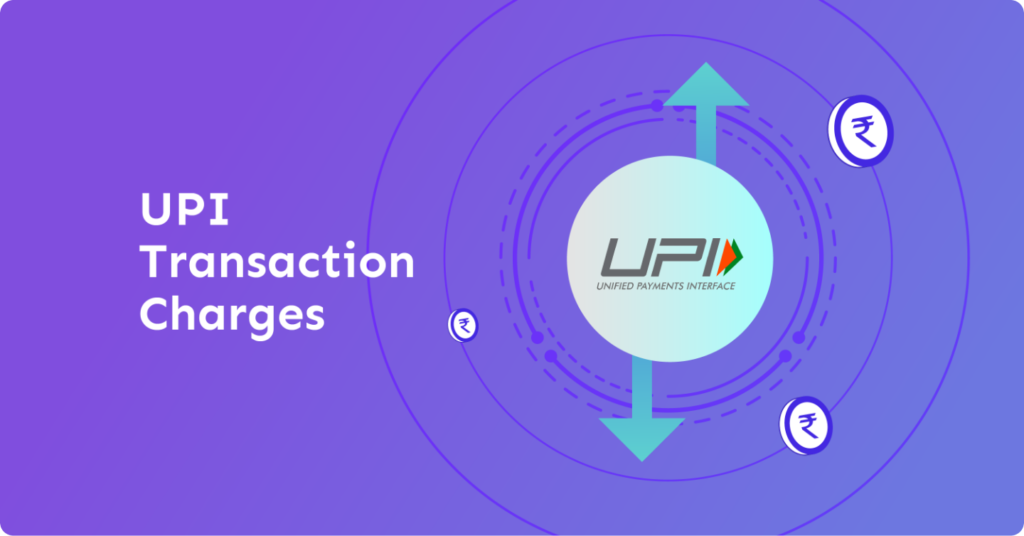 upi transaction charges