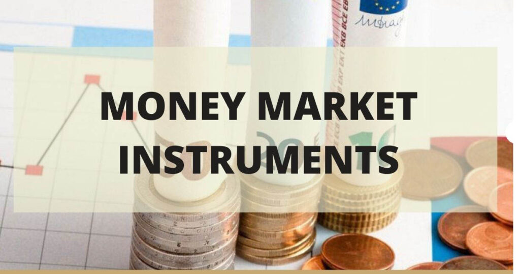 money market instruments