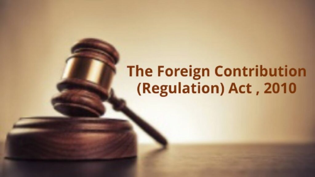 Foreign Contribution (Regulation) Act (FCRA),