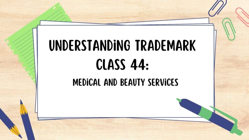 Trademark Class 44